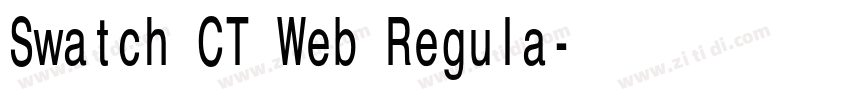 Swatch CT Web Regula字体转换